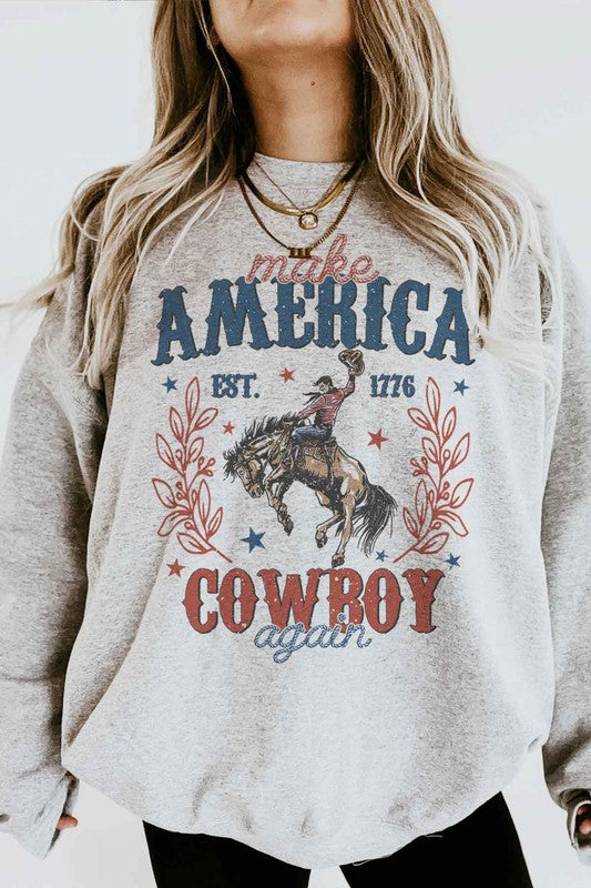 MAKE AMERICA COWBOY AGAIN GRAPHIC SWEATSHIRT