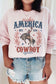 MAKE AMERICA COWBOY AGAIN GRAPHIC SWEATSHIRT