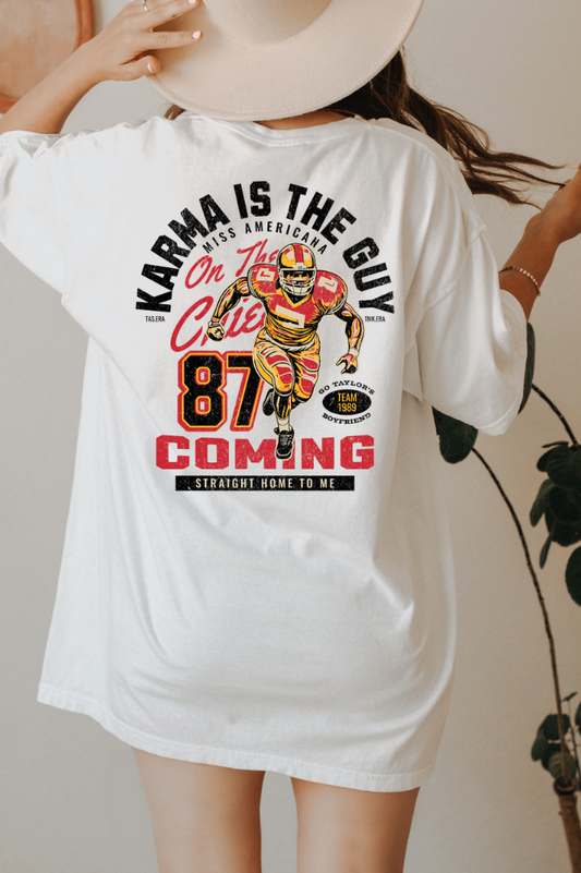 Karma is the Guy on the Chiefs | Oversized |T-shirt